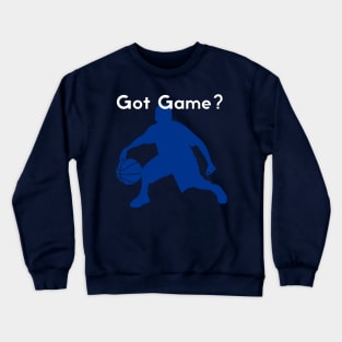 Got game? - blue/white Crewneck Sweatshirt